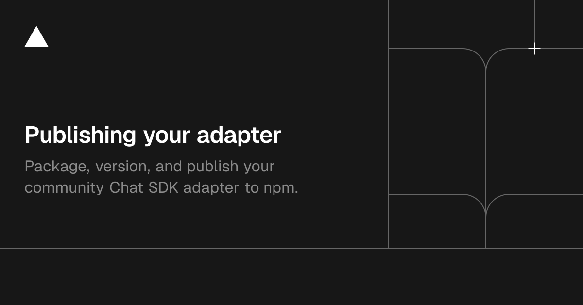 Publishing your adapter | Chat SDK